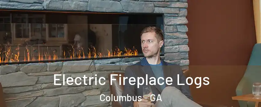  Electric Fireplace Logs Columbus - GA