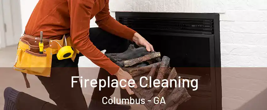  Fireplace Cleaning Columbus - GA
