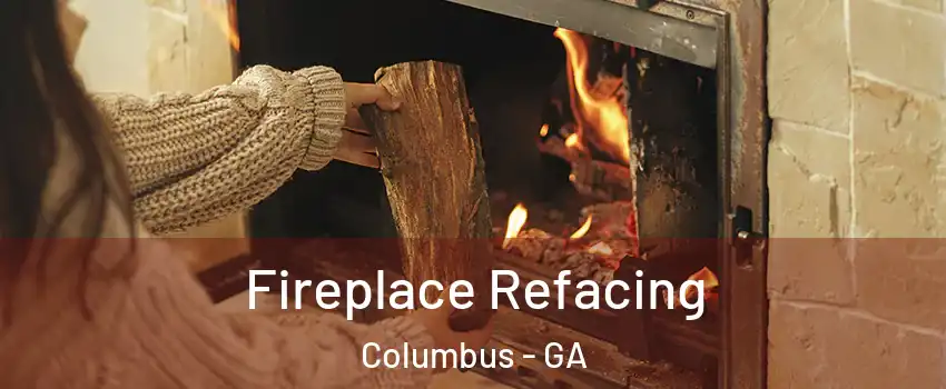  Fireplace Refacing Columbus - GA