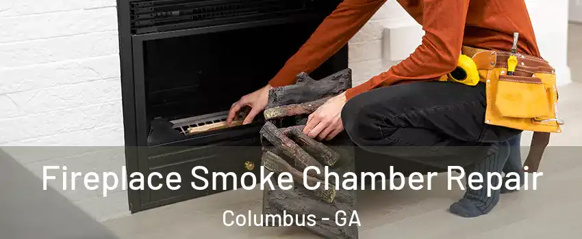 Fireplace Smoke Chamber Repair Columbus - GA