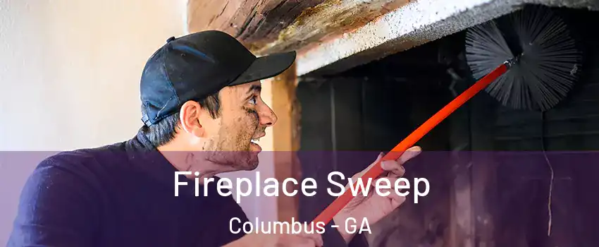  Fireplace Sweep Columbus - GA