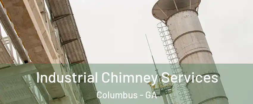  Industrial Chimney Services Columbus - GA