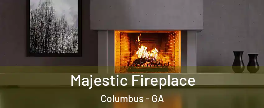  Majestic Fireplace Columbus - GA