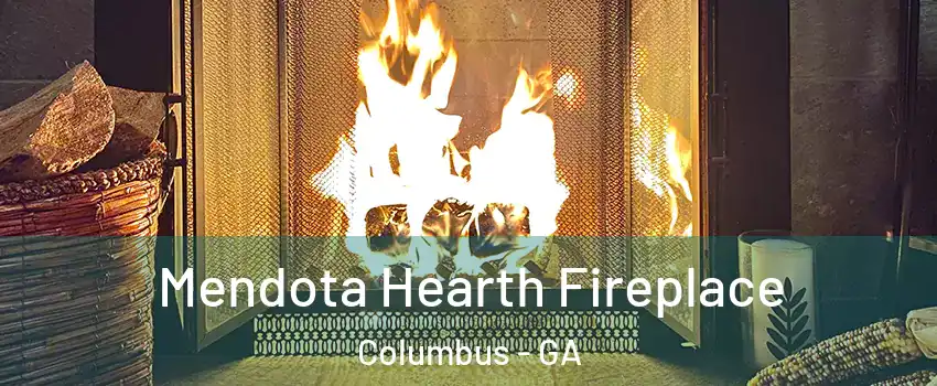  Mendota Hearth Fireplace Columbus - GA