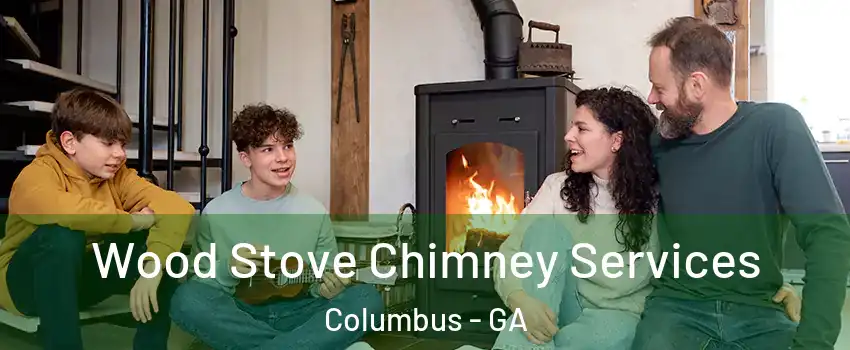  Wood Stove Chimney Services Columbus - GA